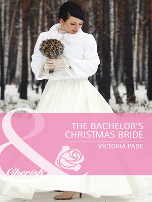 cover image of The Bachelor's Christmas Bride